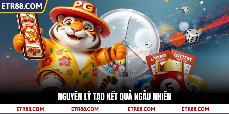 Nguyên lý tạo kết quả ngẫu nhiên